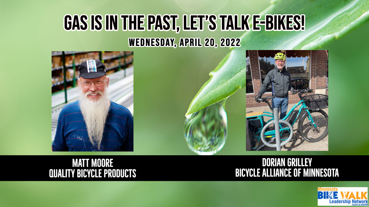 A leaf with a dew drop is pictured in the background of this infographic sharing details about the April 2022 Bike Walk Leadership Webinar.