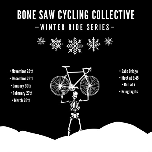 Bone Saw Cycling Winter Ride Series